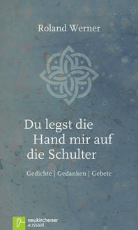 Produktbild: Du legst die Hand mir auf die Schulter