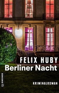 Bild vom Artikel Berliner Nacht vom Autor Felix Huby