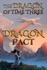 Produktbild: The Dragon of Time Three, Dragon Pact