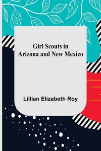 Produktbild: Girl Scouts in Arizona and New Mexico