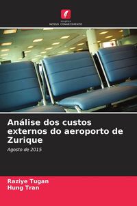 Produktbild: An&aacute;lise dos custos externos do aeroporto de Zurique
