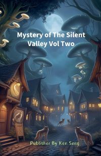 Produktbild: Mystery of The Silent Valley Vol Two