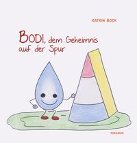 Produktbild: Bodi, dem Geheimnis auf der Spur