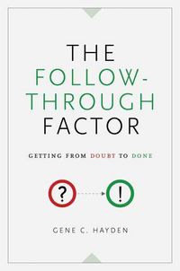 Produktbild: The Follow-Through Factor: Getting from Doubt to Done
