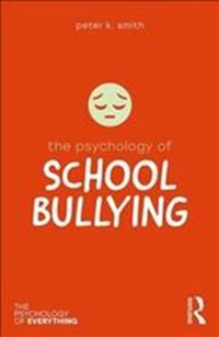 Produktbild: Smith, P: The Psychology of School Bullying