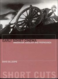 Produktbild: Gillespie, D: Early Soviet Cinema