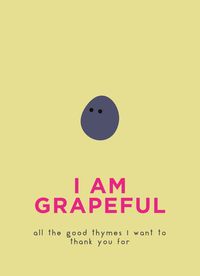 Produktbild: I Am Grapeful