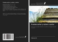 Produktbild: Puedes so&ntilde;ar y volver a so&ntilde;ar