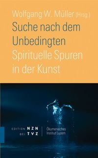 Produktbild: Suche nach dem Unbedingten