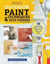 Produktbild: Outdoor Paint Techniques and Faux Finishes, Revised Edition