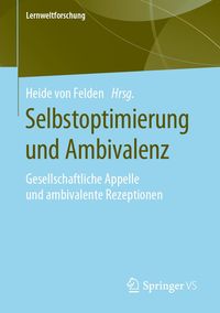 Produktbild: Selbstoptimierung und Ambivalenz