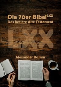 Produktbild: Die 70er Bibel (LXX)