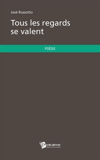Produktbild: Tous les regards se valent