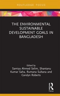 Produktbild: The Environmental Sustainable Development Goals in Bangladesh