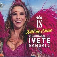 Bild vom Artikel O Carnaval Do Ivete vom Autor Ivete Sangalo