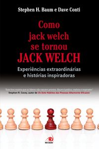 Produktbild: Como Jack Welch se Tornou Jack Welch