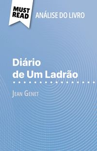 Produktbild: Di&aacute;rio de Um Ladr&atilde;o de Jean Genet (An&aacute;lise do livro)