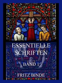 Produktbild: Essentielle Schriften, Band 1