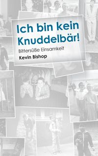 Produktbild: Ich bin kein Knuddelb&auml;r!