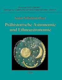Produktbild: Pr&auml;historische Astronomie und Ethnoastronomie