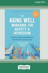 Produktbild: The Aging Well Workbook for Anxiety and Depression