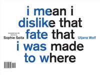 Produktbild: I Mean I Dislike That Fate Tha