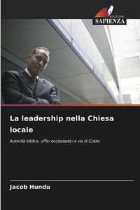 Produktbild: La leadership nella Chiesa locale