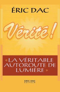 Produktbild: V&eacute;rit&eacute; !