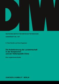Produktbild: Die Kollektivierung der Landwirtschaft in der Sowjetunion und der Volksrepublik China.