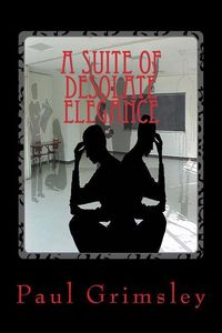 Produktbild: A Suite Of Desolate Elegance