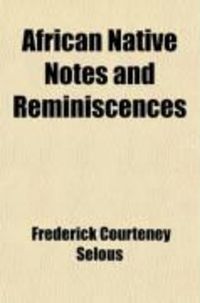 Produktbild: African Native Notes and Reminiscences