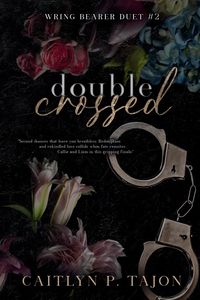 Produktbild: Double Crossed (Wring Bearer Duet #2)