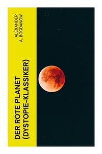 Produktbild: Der rote Planet (Dystopie-Klassiker)