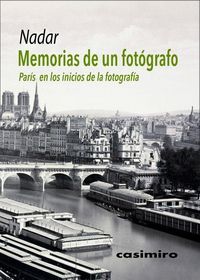 Produktbild: Memorias de un fot&oacute;grafo : Par&iacute;s en los inicios de la fotograf&iacute;a