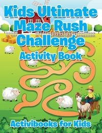 Produktbild: Kids Ultimate Maze Rush Challenge Activity Book