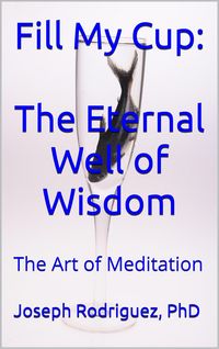 Produktbild: Fill My Cup: The Eternal Well of Wisdom