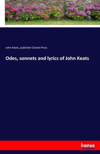 Produktbild: Odes, sonnets and lyrics of John Keats