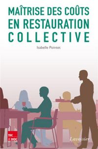 Produktbild: Ma&icirc;trise des co&ucirc;ts en restauration collective