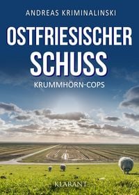 Produktbild: Ostfriesischer Schuss. Ostfrieslandkrimi