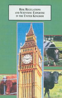 Produktbild: Risk Regulations and Scientific Expertise in the United Kingdom