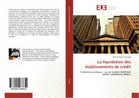 Produktbild: La liquidation des &eacute;tablissements de cr&eacute;dit
