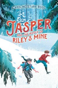 Produktbild: Rose, C: Jasper and the Riddle of Riley's Mine