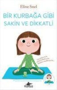 Produktbild: Bir Kurbaga Gibi Sakin ve Dikkatli