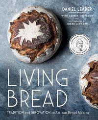 Bild vom Artikel Living Bread: Tradition and Innovation in Artisan Bread Making vom Autor Daniel Leader