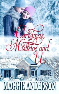 Produktbild: Christmas, Mistletoe and Us