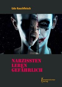 Produktbild: Narzissten leben gefährlich