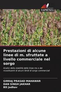 Produktbild: Prestazioni di alcune linee di m. sfruttate a livello commerciale nel sorgo