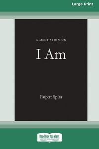 Produktbild: A Meditation on I Am [Standard Large Print 16 Pt Edition]