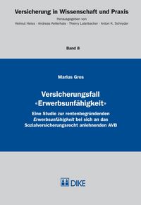 Produktbild: Versicherungsfall 'Erwerbsunf&auml;higkeit'