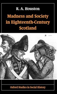 Produktbild: Madness and Society in Eighteenth-Century Scotland